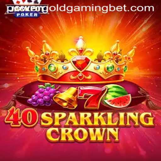 The Exciting World of 40SparklingCrown and POWERGOLDGAMING